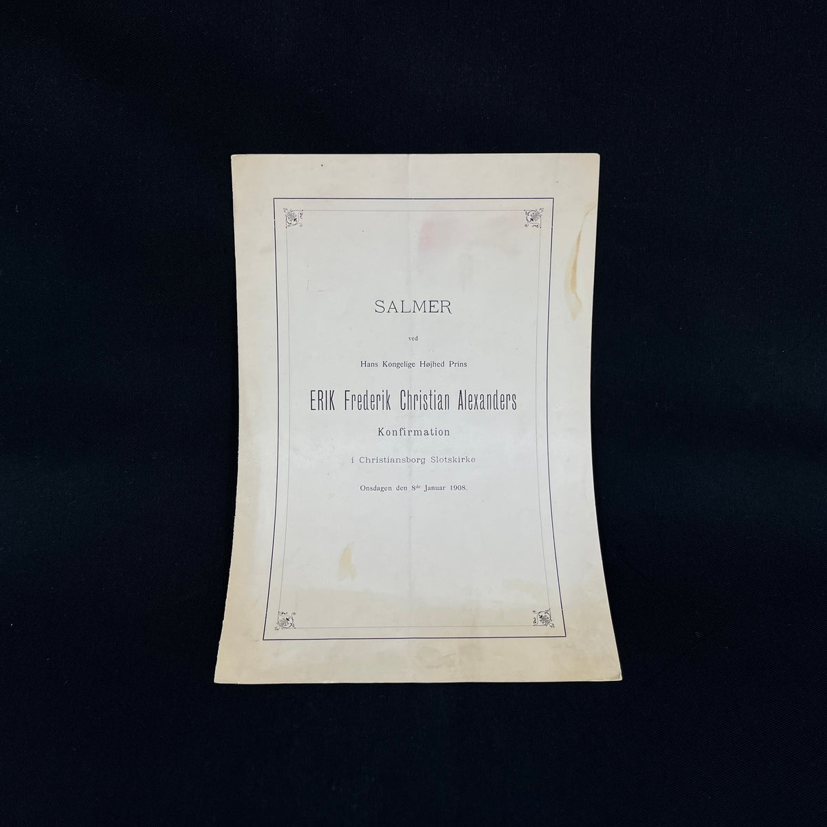 Hymn booklet from the confirmation of HRH Prince Erik Frederik Christian Alexander in 1908.
